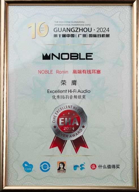 Excellent Hi-Fi Audio优秀Hi-Fi音频 银奖 - NOBLE Ronin